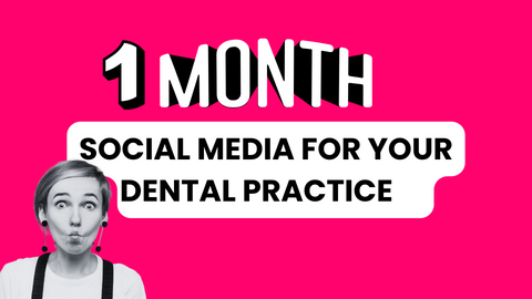 1 Month of Social Media Content for Dental Practices