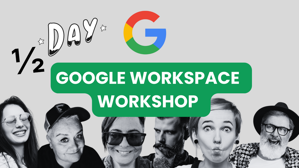 Half Day Google Workspace Workshop for your team