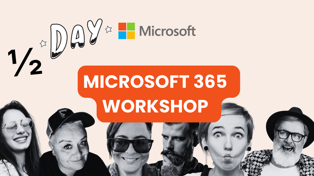 Half Day Microsoft 365 Workshop