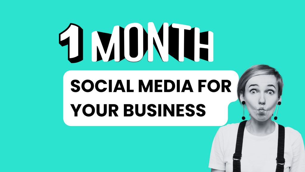 1 Month of Social Media Content for Your Business